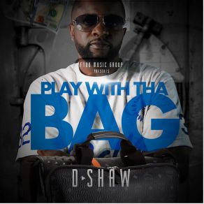 Download track Play With Tha Bag William Hollah