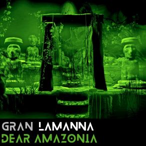 Download track Reptilian Dance Gran Lamanna