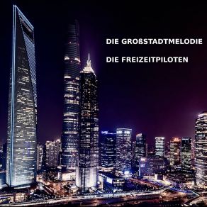 Download track Liebe Ist So Groß Wie Das Universum Freizeitpiloten