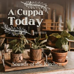 Download track Sounds Of The Kitchen Japajazz