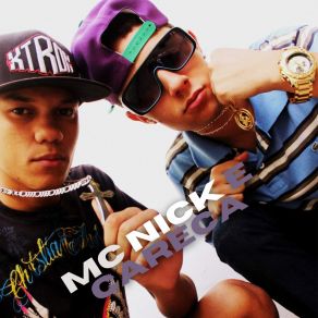 Download track Frio E Calculista MCS NICK E CARECA