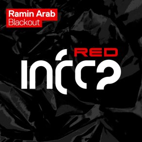 Download track Blackout (Extended Mix) Ramin Arab