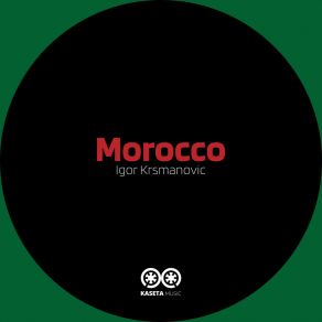 Download track Morocco Igor Krsmanovic