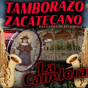 Download track Anastacio Pacheco Tamborazo El Zacatecano Del Cañon De Juchipila