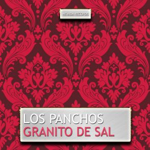 Download track Granito De Sal Los Panchos