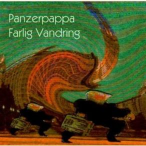 Download track Farlig Vandring (Pa Tynt Vann) - Hazardous Hiking (On Thin Water) Panzerpappa