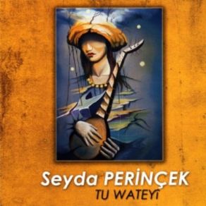 Download track Hun Yek Ser Cun Şeyda Perinçek