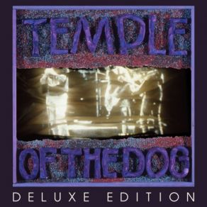 Download track Reach Down (25th Anniversay Mix) Temple Of The Dog