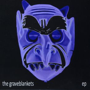 Download track Devil's Toothy Grin The Graveblankets