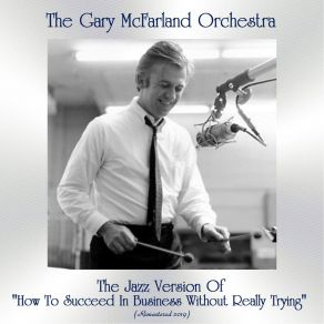 Download track Love From A Heart Of Gold (Remastered 2019) The Gary Mcfarland Orchestra