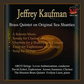 Download track Brass Quintet On Original Sea Shanties Look To The Far Horizon Houston, Brass Quintet