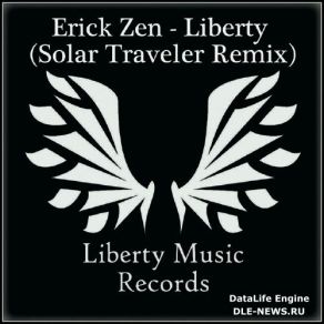 Download track Liberty (Solar Traveler Remix) Erick Zen