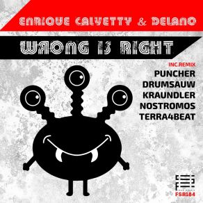 Download track Wrong Is Right Delano