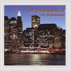 Download track City Mainstream Al Thompson Jr