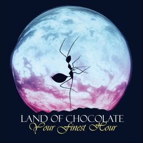 Download track A Stark Reminder Land Of Chocolate