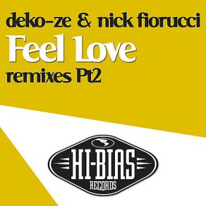 Download track Feel Love (Hatiras Funky Destruction Dub) Deko - Ze