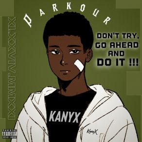 Download track Can't Say Goodbye KanyX