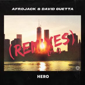 Download track Hero (DISTO Remix) AfrojackDISTO