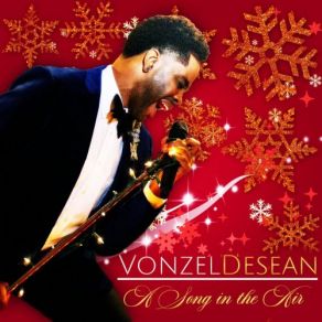 Download track There's A Song In The Air Vonzel DeSeanLallye L. Wilson-Forbes 