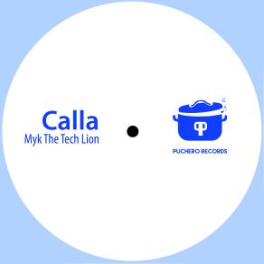 Download track Calla (Original Mix) Myk The Tech Lion