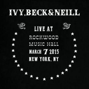 Download track All The Way Across Texas (Live) Ivy, Beck & Neill