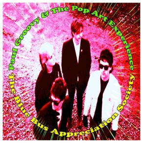 Download track Hypnotised Paul Groovy & The Pop Art Experience