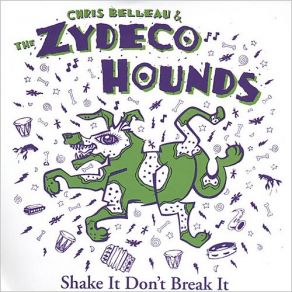 Download track Sugar Bee Chris Belleau, Zydeco Hounds