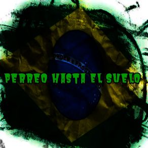 Download track El Suanfonson Perreo