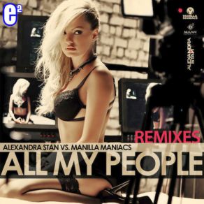 Download track All My People (Rudeejay Radio) Manilla Maniacs, Alexandra Stan