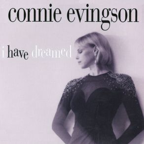 Download track I'Ve Grown Accustomed To His Face Connie Evingson