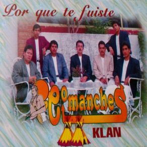 Download track Tenias Que Ser Tan Cruel Comanches Klan