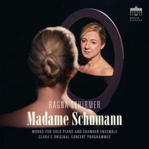 Download track Improvisation À La Clara Schumann I' Ragna Schirmer