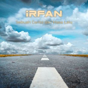 Download track Kembalilah Irfan