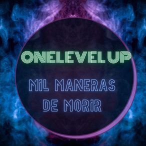 Download track Mirada Suculenta One Level Up