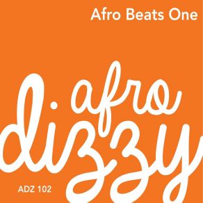 Download track Groove Master Afro Dizzy