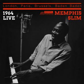 Download track I'll Just Keep Singing The Blues (Baden Baden September 29th 1963) Memphis Slim