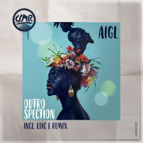 Download track Outrospection (Loic L Remix) AIGLLoic. L