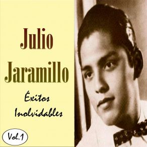 Download track Por Qué Dios Mío Julio Jaramillo