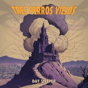 Download track Crossroads Of The Damned Tres Perros Viejos