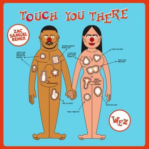 Download track Touch You There (Zac Samuel Remix) WEZ