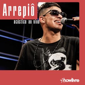 Download track Famosinha (Ao Vivo) Arrepiô