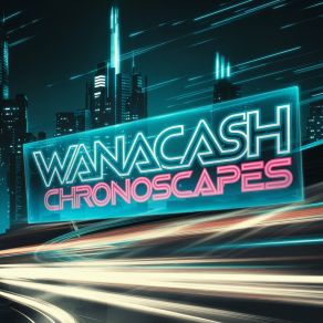 Download track Circles II WANACASH