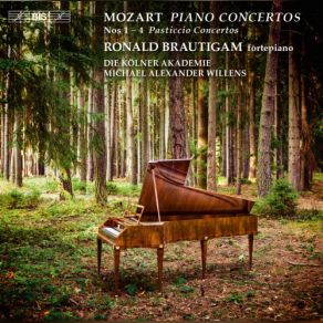 Download track Piano Concerto No. 1 In F Major, K. 37: II. Andante Ronald Brautigam, Die Kolner Akademie, Michael Alexander Willens