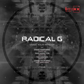 Download track Erase Your Mind (Original Mix) Radical G