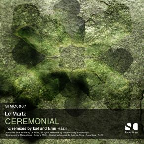 Download track Ceremonial (Original Mix) Le Martz