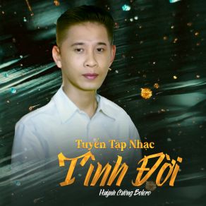 Download track Tiền Chính Là Tiên Huỳnh Cường Bolero