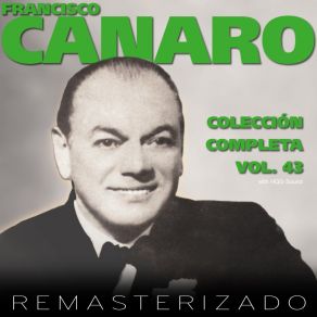 Download track Penas Pasadas (Instrumental (Remasterizado)) Francisco Canaro