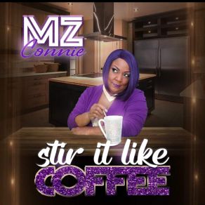 Download track Grown Folk Good Time Mz Connie