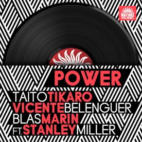 Download track Power (Carlos Fas & Vicente Fas Remix) [Stanley Miller] Taito Tikaro, Vicente Belenguer