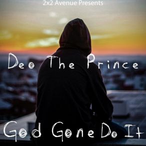 Download track I Aint Going Back Deo The PrincePreacha' Boi